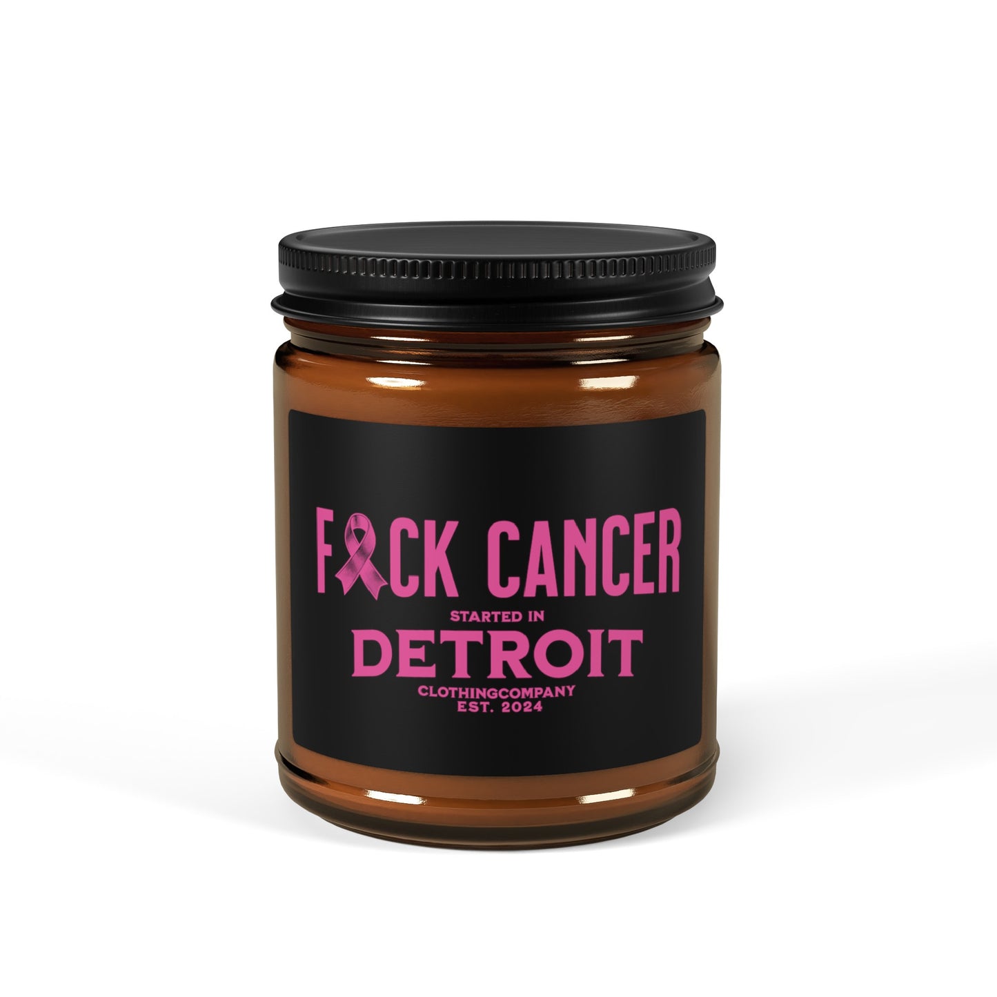 F*CK CANCER Scented Soy Candle (Multi-Size, Amber Jar)