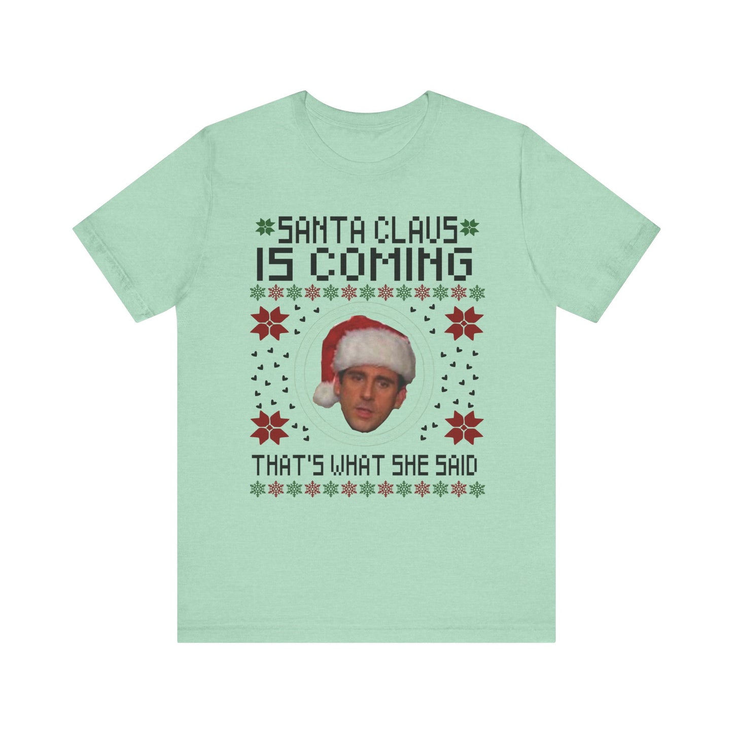 Santa Claus is Coming Steve Carrol Unisex Jersey Short Sleeve Tee