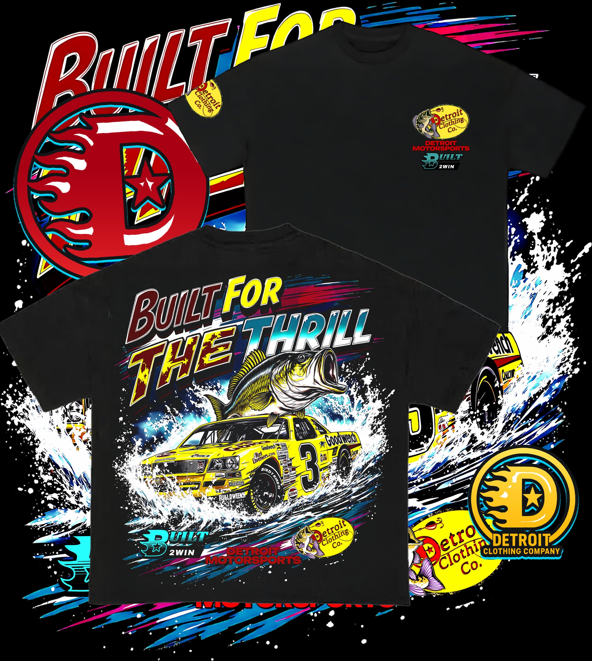 Built To Thrill - Detroit Clothing Company Motorsports Special  Edition - Started In Detroit Clothing Co.