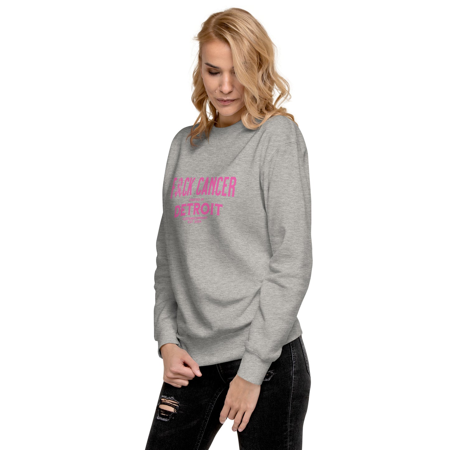 Started IN Detroit F*CK CANCER Unisex Premium Sweatshirt