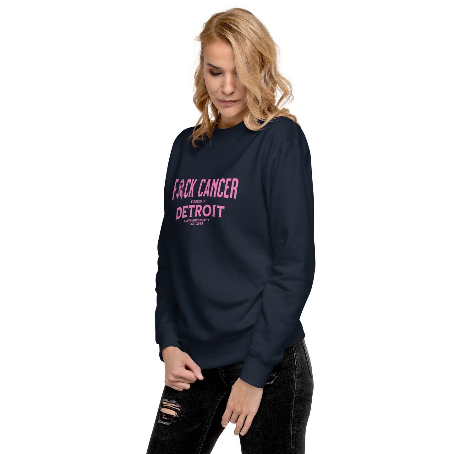 Started IN Detroit F*CK CANCER Unisex Premium Sweatshirt