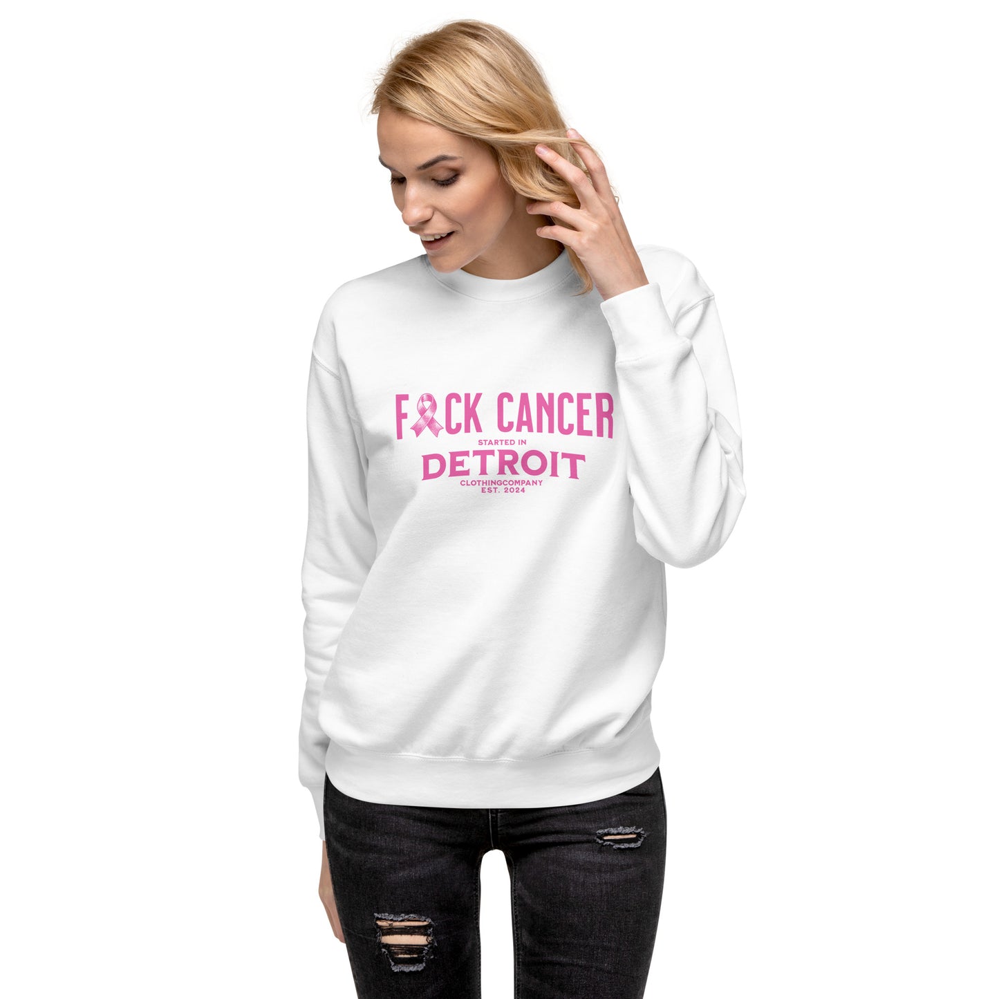 Started IN Detroit F*CK CANCER Unisex Premium Sweatshirt