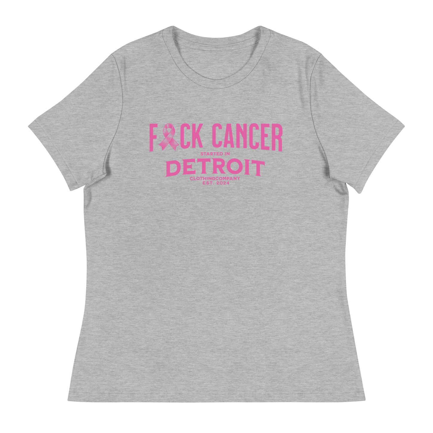 Started IN Detroit F*CK CANCER Women's Relaxed T-Shirt