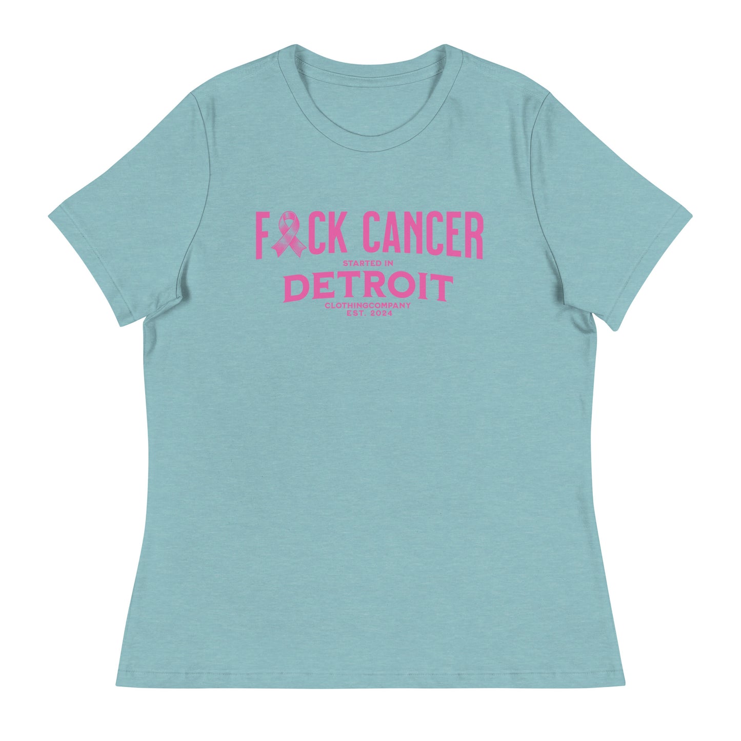 Started IN Detroit F*CK CANCER Women's Relaxed T-Shirt