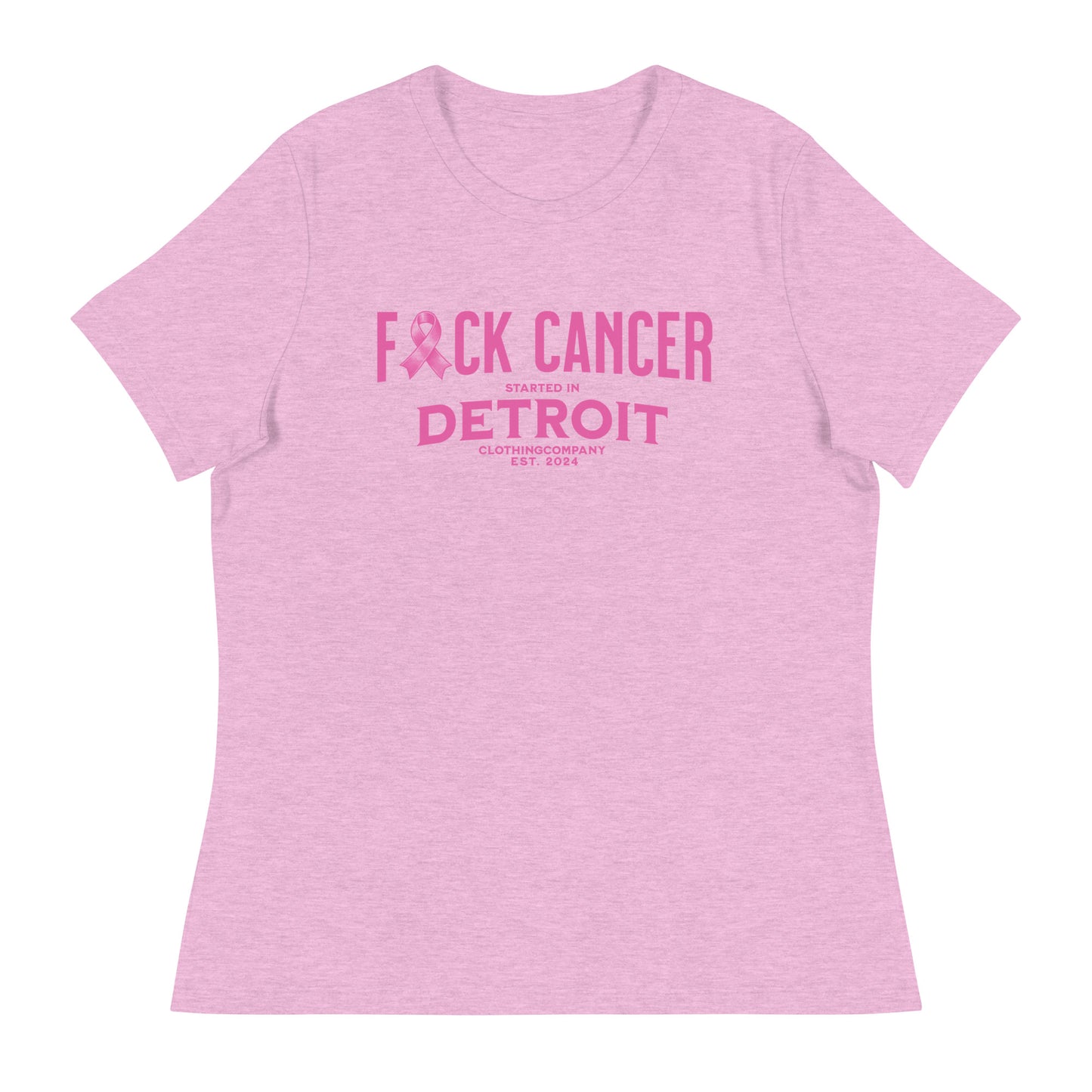 Started IN Detroit F*CK CANCER Women's Relaxed T-Shirt